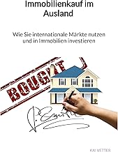 Immobilienkauf im Ausland - Wie Sie internationale